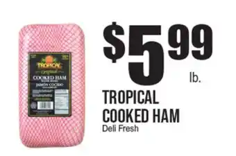 Extra Supermarket TROPICAL COOKED HAM offer