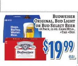 Trade Fair Supermarket Budweiser ORIGINAL, BUD LIGHT OR BUD SELECT BEER offer