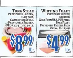 Trade Fair Supermarket TUNA STEAK, PREVIOUSLY FROZEN, PLU# 3010, SWORDFISH STEAK, PREVIOUSLY FROZEN, PLU# 3074 offer