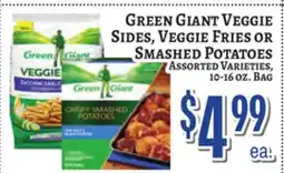 Trade Fair Supermarket Green Giant VEGGIE SIDES, VEGGIE FRIES OR SMASHED POTATOES offer