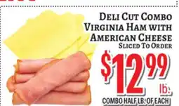 Trade Fair Supermarket DELI CUT COMBO Virginia Ham with AMERICAN CHEESE offer