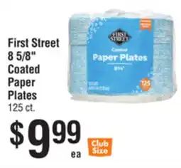 Smart & Final First Street 8 5/8 Coated Paper Plates offer