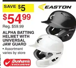 Dunham's Sports EASTON ALPHA BATTING HELMET WITH UNIVERSAL JAW GUARD offer