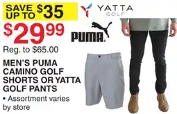Dunham's Sports MEN'S PUMA CAMINO GOLF SHORTS OR YATTA GOLF PANTS offer