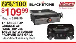 Dunham's Sports BLACKSTONE 17 TABLE TOP GRIDDLE OR COLEMAN ROADTRIP 225 TABLETOP 2 BURNER PROPANE GAS GRILL offer
