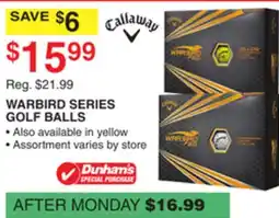 Dunham's Sports CALLAWAY WARBIRD SERIES GOLF BALLS offer