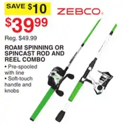 Dunham's Sports ZEBCO ROAM SPINNING OR SPINCAST ROD AND REEL COMBO offer