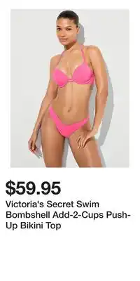 Victoria's Secret Victoria's Secret Swim Bombshell Add-2-Cups Push-Up Bikini Top offer