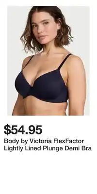 Victoria's Secret Body by Victoria FlexFactor Lightly Lined Plunge Demi Bra offer