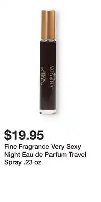 Victoria's Secret Fine Fragrance Very Sexy Night Eau de Parfum Travel Spray .23 oz offer