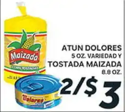 El Paso Grande ATUN DOLORES 5 OZ. VARIEDAD Y TOSTADA MAIZADA 8.8 OZ offer