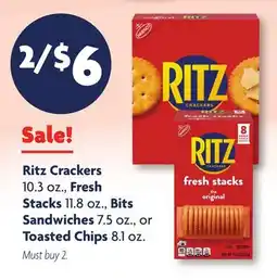 Family Dollar Ritz Crackers 10.3 oz., Fresh Stacks 11.8 oz., Bits Sandwiches 7.5 oz., or Toasted Chips 8.1 oz offer