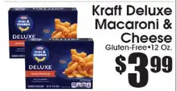 Supremo Foods Inc Kraft Deluxe Macaroni & Cheese offer