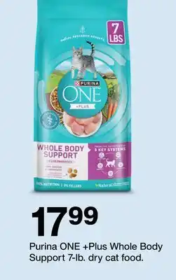 Target Purina ONE +Plus Whole Body Support 7-lb. dry cat food offer