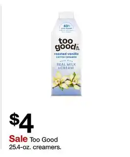 Target Too Good 25.4-oz. creamers offer