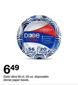 Target Dixie Ultra 56-ct. 20-oz. disposable dinner paper bowls offer