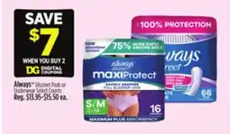 Dollar General Always Disposed Pads or Underwear Select Counts offer