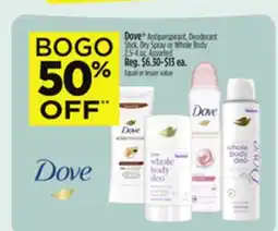 Dollar General Dove Antiperspirant, Deodorant Stick, Dry Spray or Whole Body offer
