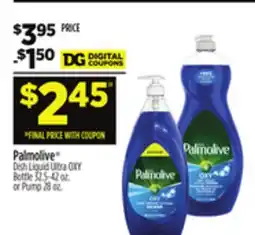 Dollar General Palmolive Dish Liquid Ultra OXY Bottle 32.5-42 oz. or Pump 28 oz offer