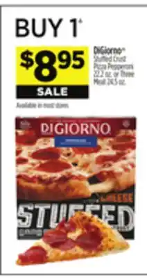 Dollar General DiGiorno Stuffed Crust Pizza Pepperoni 22.2 oz. or Three Meat 24.5 oz offer