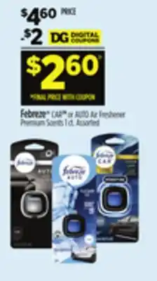 Dollar General Febreze CAR or AUTO Air Freshener Premium Scent offer