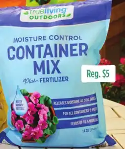 Dollar General True Living All Purpose Potting Soil, Professional Potting Mix with Fertilizer or Container Mix offer