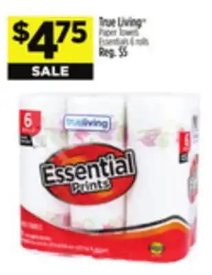 Dollar General True Living Paper Towels Essentials offer