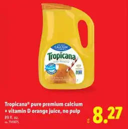 Lidl Tropicana pure premium calcium + vitamin D orange juice, no pulp offer