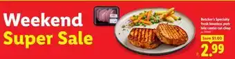 Lidl Butcher's Specialty fresh boneless pork loin center cut chop offer