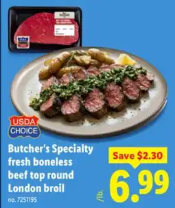 Lidl Butcher's Specialty fresh boneless beef top round London broil offer