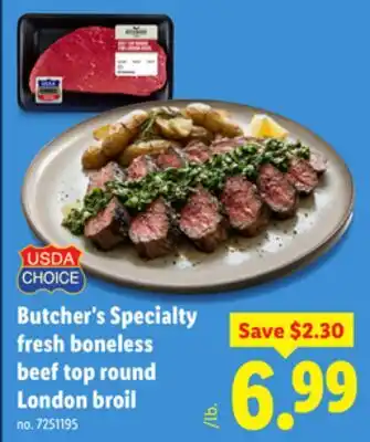 Lidl Butcher's Specialty fresh boneless beef top round London broil offer