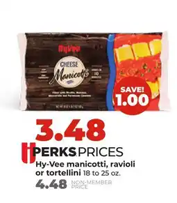 Hy-Vee Hy-Vee manicotti, ravioli or tortellini offer