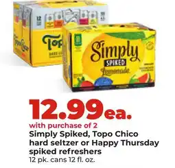 Hy-Vee Simply Spiked, Topo Chico hard seltzer Or Happy Thursday spiked refreshers offer