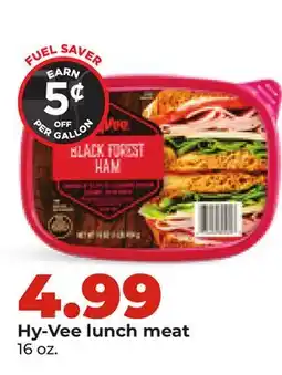 Hy-Vee Hy-Vee lunch meat offer