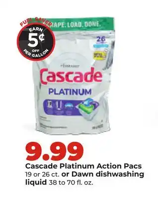 Hy-Vee Cascade Platinum Action Pacs 19 or 26 ct. or Dawn dishwashing liquid 38 to 70 fl. oz offer