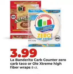 Hy-Vee La Banderita Carb Counter zero carb taco or Ole Xtreme high fiber wraps offer