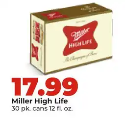 Hy-Vee Miller High Life offer