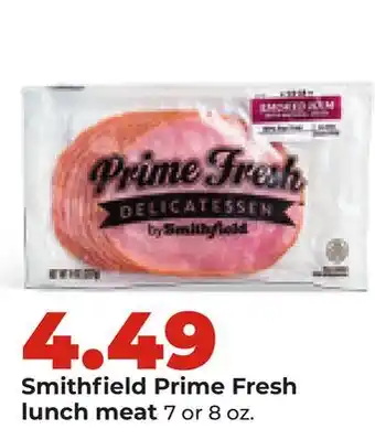 Hy-Vee Smithfield Prime Fresh lunch meat offer