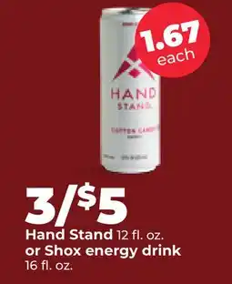 Hy-Vee Hand Stand 12 fl. oz. or Shox energy drink 16 fl. oz offer