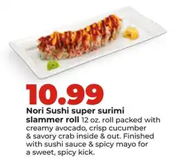Hy-Vee Nori Sushi super surimi slammer roll offer