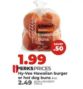 Hy-Vee Hy-Vee Hawaiian burger or hot dog buns offer