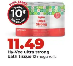 Hy-Vee Hy-Vee ultra strong bath tissue offer