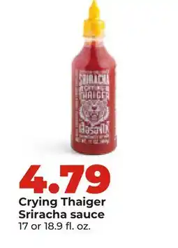 Hy-Vee Crying Thaiger Sriracha sauce offer