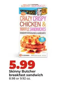 Hy-Vee Skinny Butcher breakfast sandwich offer