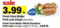 Meijer Fresh from Meijer Pork Loin Chops offer