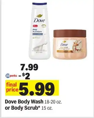 Meijer Dove Body Wash or Body Scrub offer