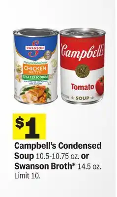Meijer Campbell's Condensed Soup 10.5-10.75 oz. or Swanson Broth* 14.5 oz offer