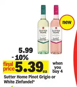 Meijer Sutter Home Pinot Grigio or White Zinfandel offer