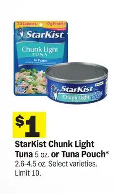 Meijer StarKist Chunk Light Tuna 5 oz. or Tuna Pouch* 2.6-4.5 oz offer