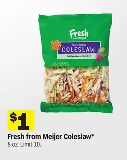 Meijer Fresh from Meijer Coleslaw offer
